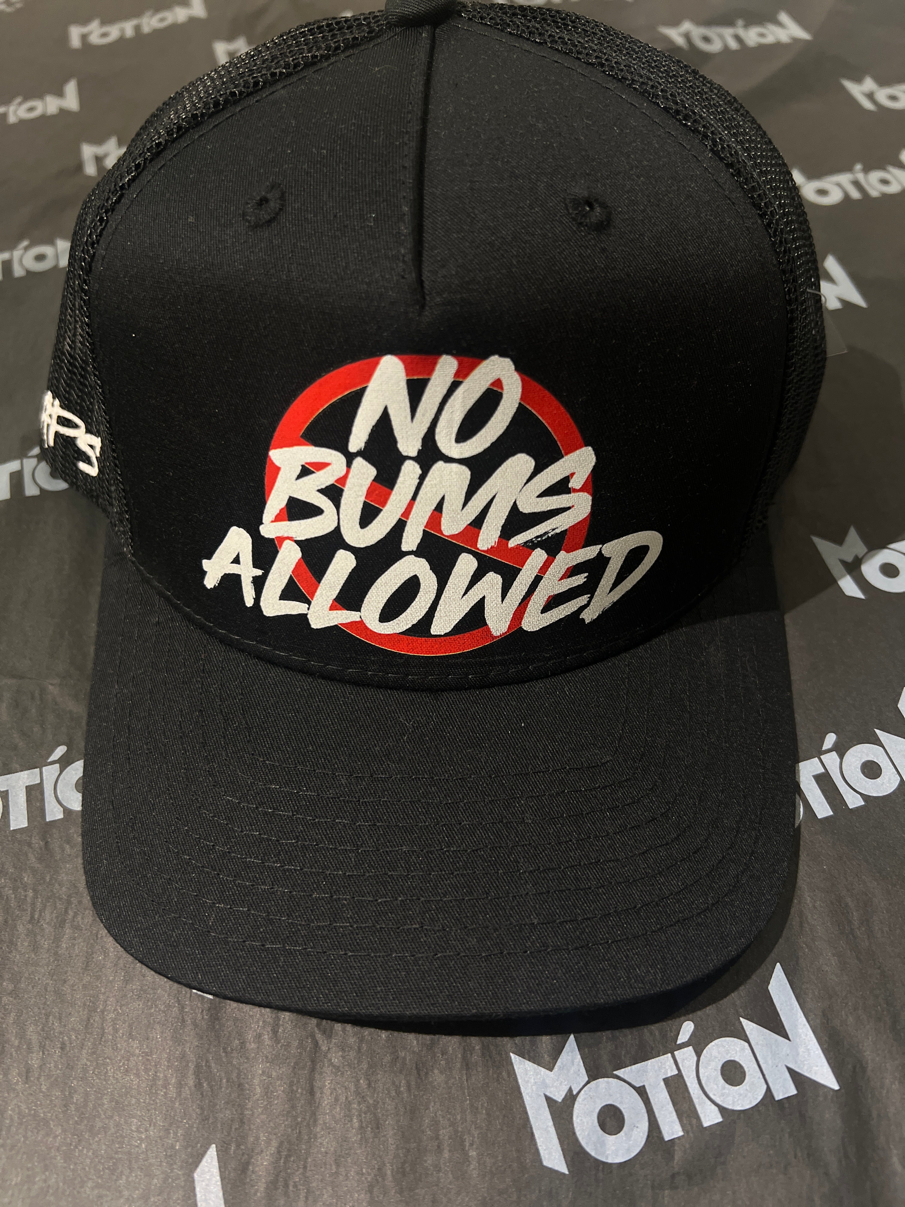 NO BUMS ALLOWED TRUCKER HAT