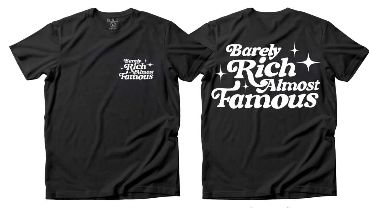 BARELY RICH Tee